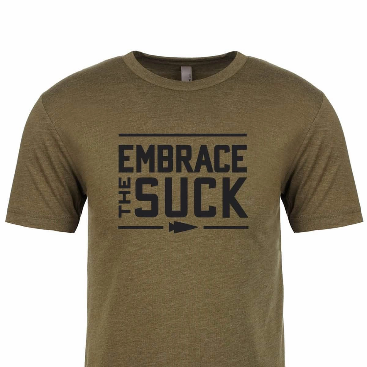 Embrace the Suck Tee - Tri-Blend